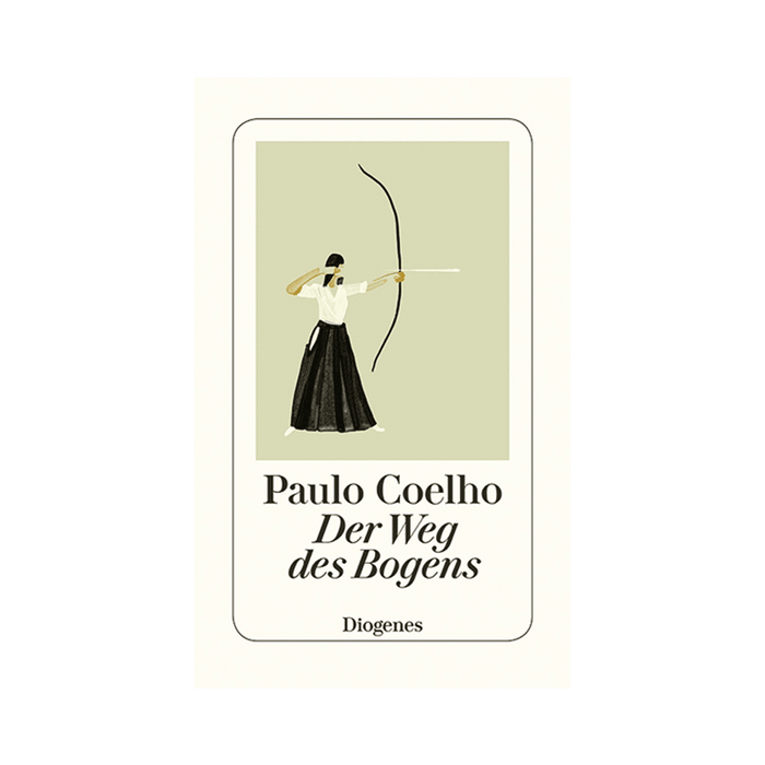 Der Weg des Bogens Paulo Coelho
