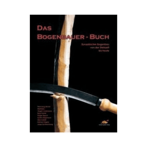 Das Bogenbauer Buch